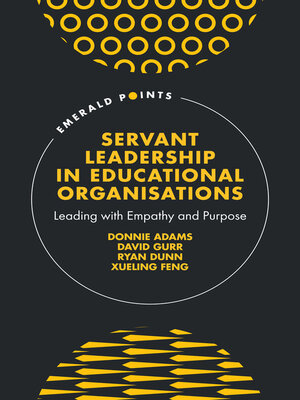 cover image of Servant Leadership in Educational Organisations